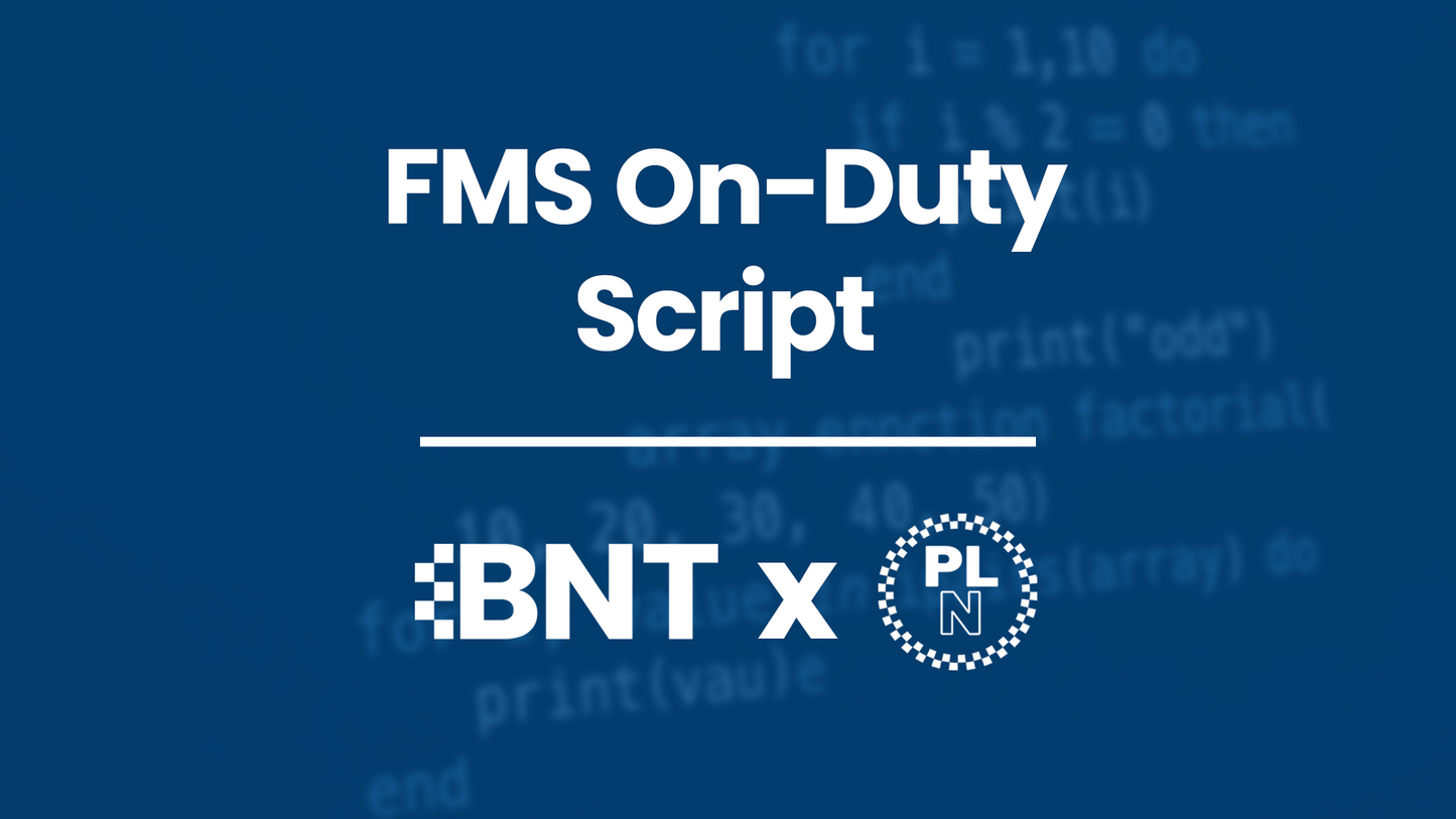 FMS On-Duty Script