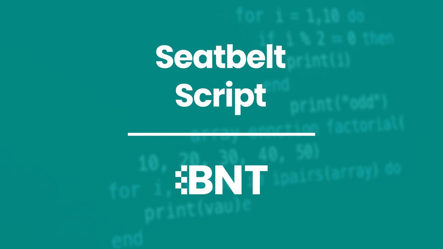 Seatbelt Script